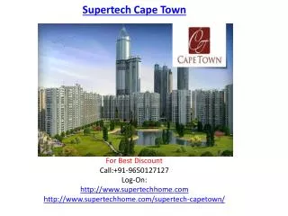 Supertech Cape Town Luxury Project