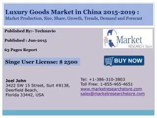 China Luxury Goods Market 2015 - 2019 Size, Share, Growth