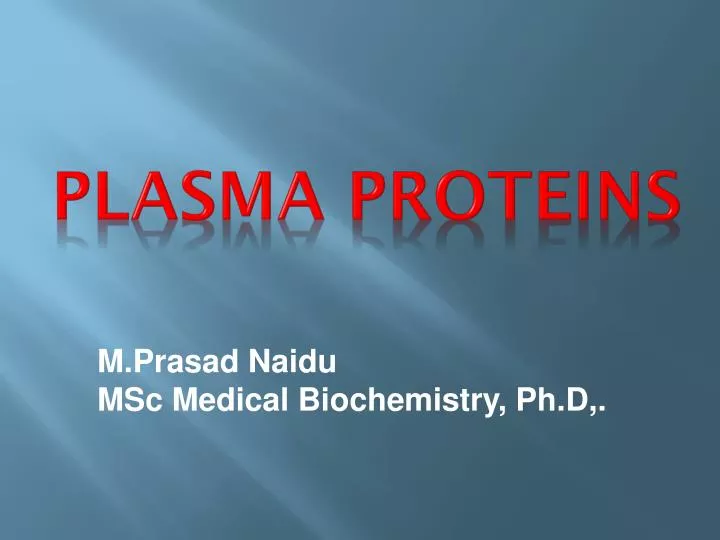 plasma proteins