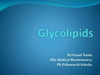 GLYCOLIPIDS