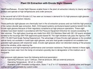Plant Oil Extraction with Encole Sight Glasses