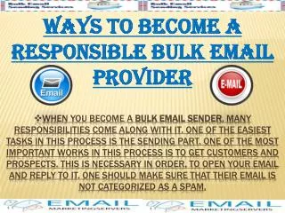 Ways To Become a Rensposible Bulk Email Provider