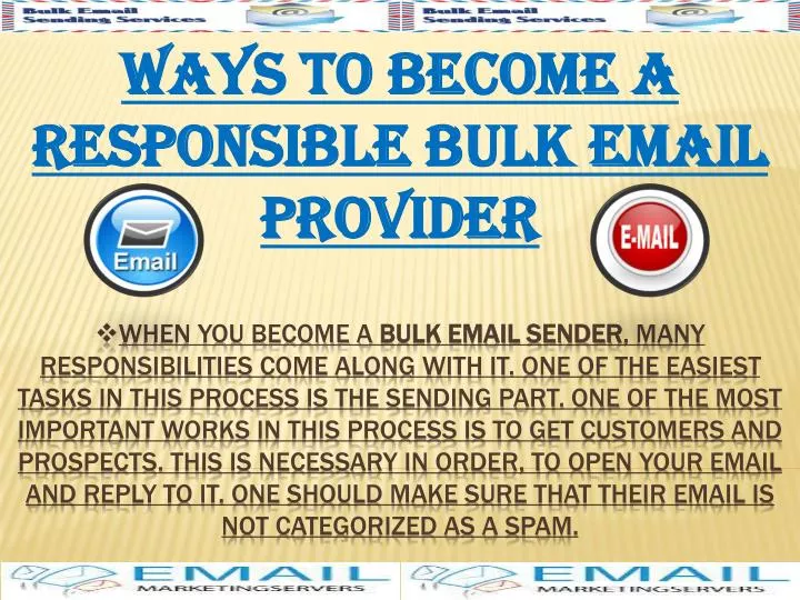 ways to become a responsible bulk email provider