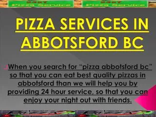 Pizza Services in Abbotsford BC
