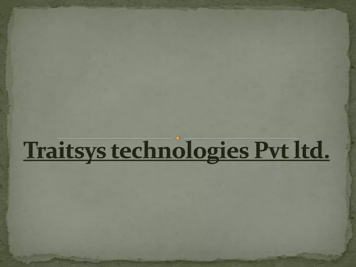 traitsys technologies pvt ltd