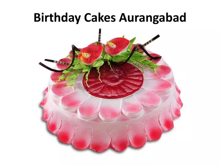 birthday cakes aurangabad