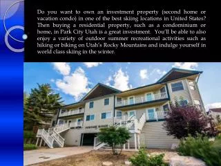 Buy a Great Vacation Property in Park City Utah