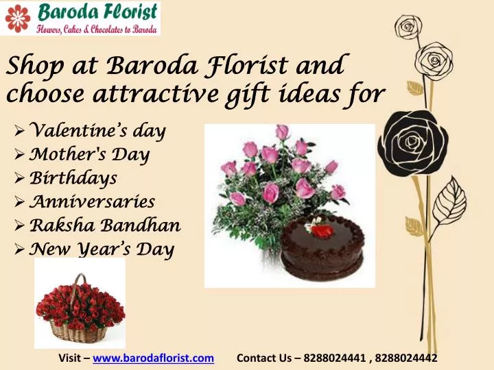shop at b aroda florist and choose attractive gift ideas for