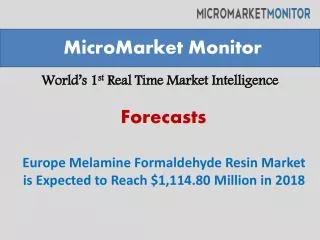 Europe Melamine Formaldehyde Resin Market is Expected to Rea