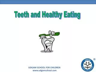 A presentation for young kids about teeth care
