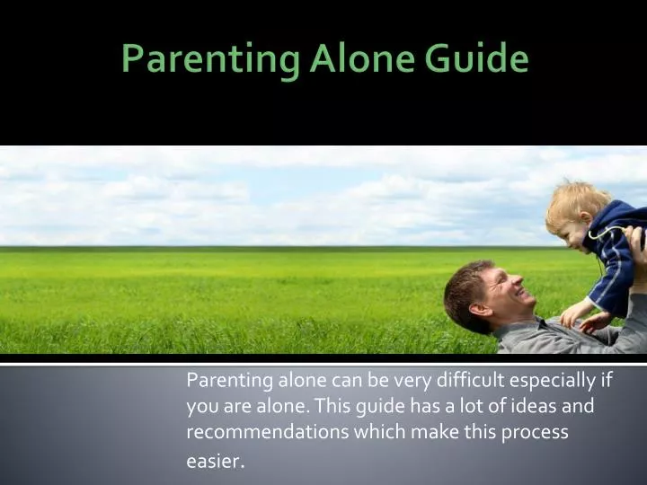 parenting alone guide