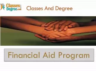 classes and degree fiancial aid program