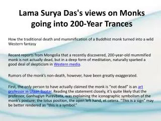Lama Surya Das's views on Monks going into 200-Year Trances