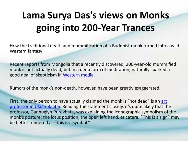 lama surya das s views on monks going into 200 year trances