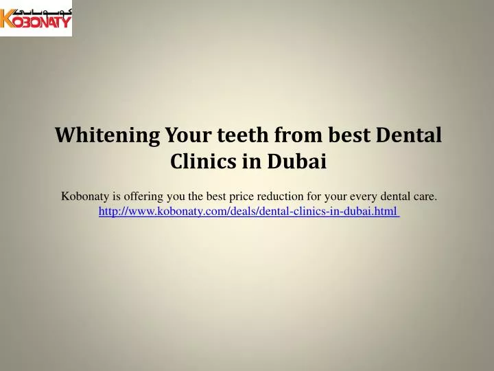 whitening your teeth from best dental clinics in dubai