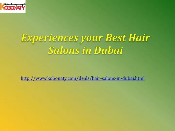 http www kobonaty com deals hair salons in dubai html