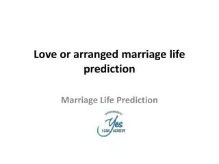 Love or arranged marriage life prediction