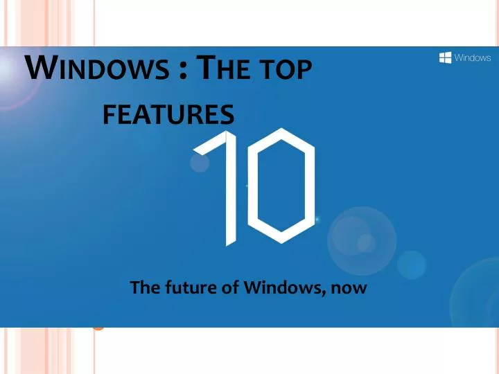 windows the top features