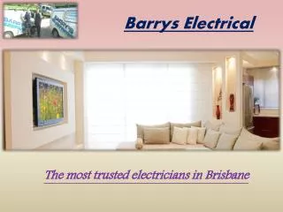 Electrician Brisbane North - Barrys Electrical