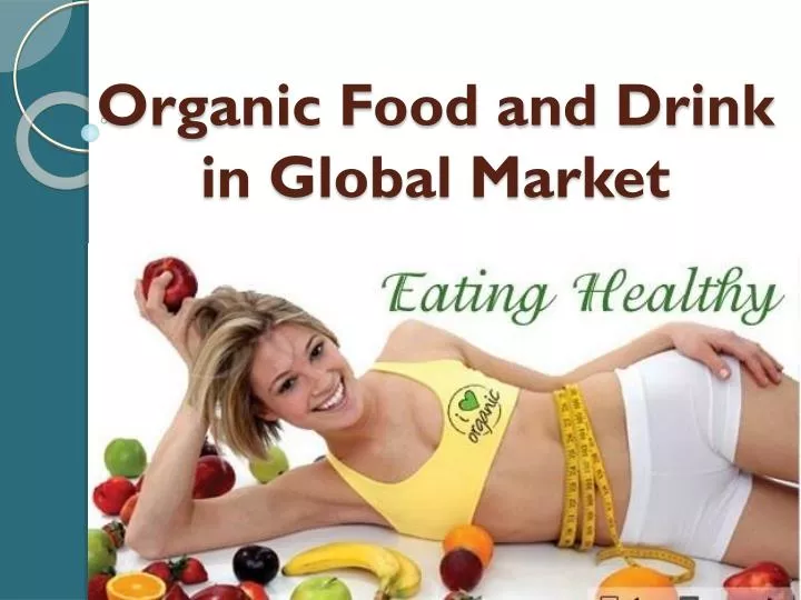 organic food and drink in global market