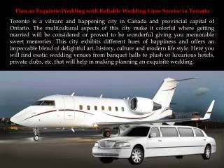 Plan an Exquisite Wedding with Reliable Wedding Limo Service
