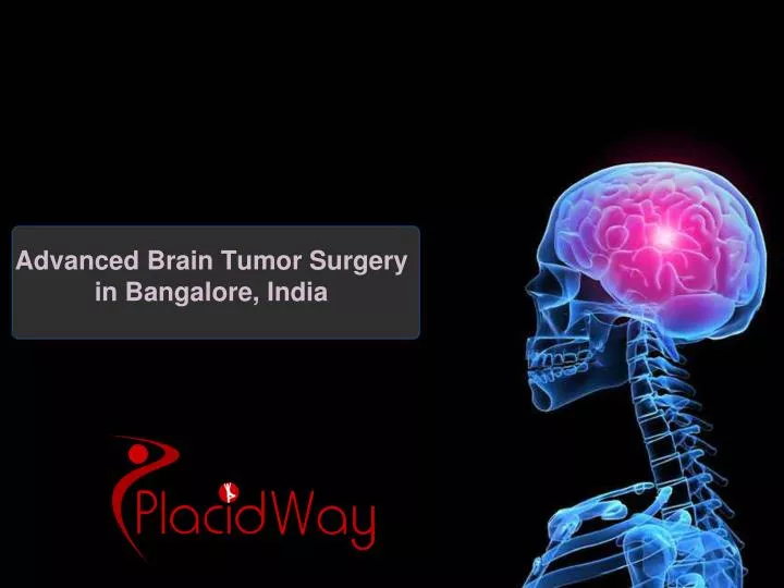 advanced brain tumor surgery in bangalore india