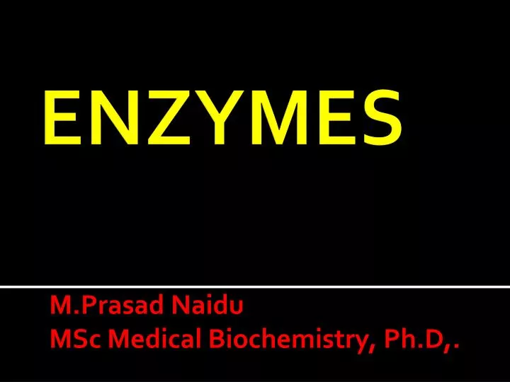 m prasad naidu msc medical biochemistry ph d