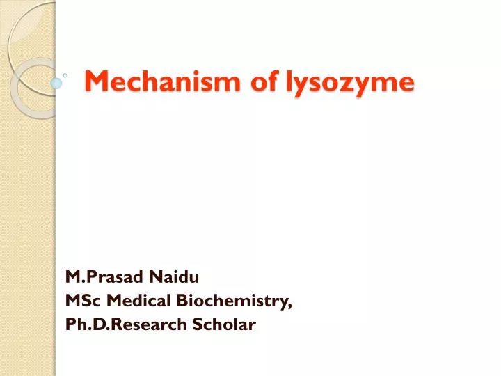 mechanism of lysozyme