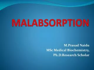 MALABSORPTION