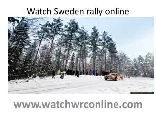 Watch Sweden rally online