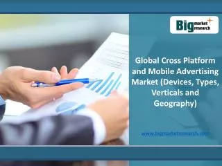 Global Cross Platform and Mobile Advertising Market 2020
