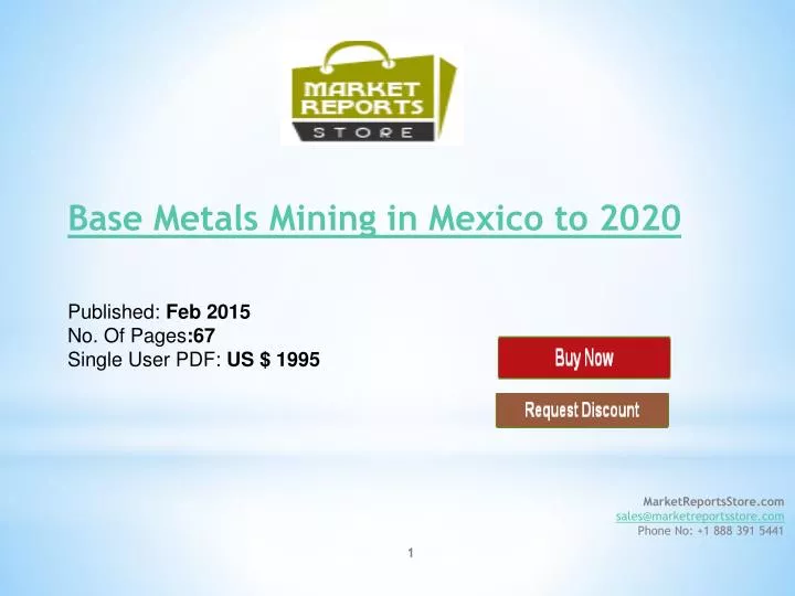 base metals mining in mexico to 2020 published feb 2015 no of pages 67 single user pdf us 1995