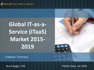 R&I: IT-as-a-Service (ITaaS) Market 2015-2019