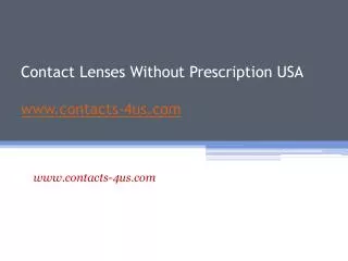 Contacts Without Prescription USA - www.contacts-4us.com