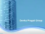 Devika Pragati Group - slide 1
