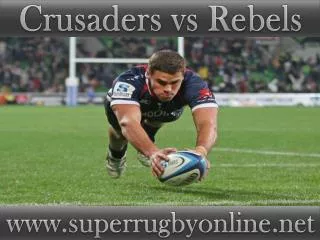 watch Crusaders vs Rebels live stream