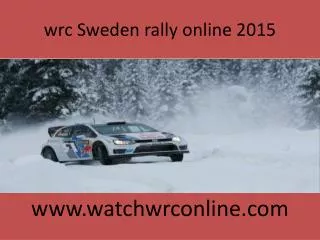 wrc Sweden rally online 2015