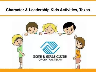 Character & Leadership Kids Activities, Texas