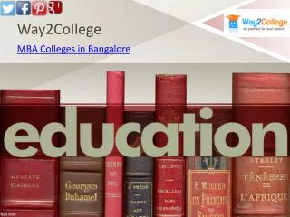 MBA Colleges in Bangalore- Way2College