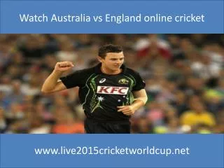live cricket Australia vs England