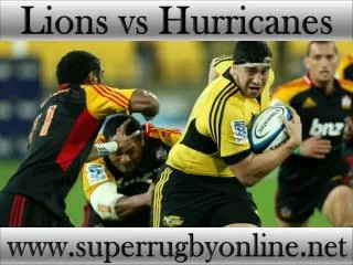 watch here Lions vs Hurricanes stream hd