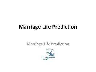 marriage life predictions