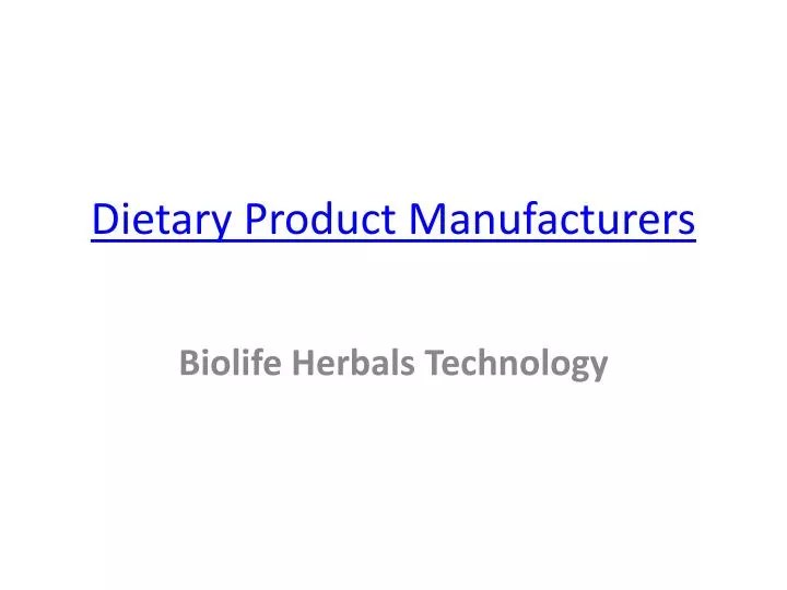 dietary product manufacturers