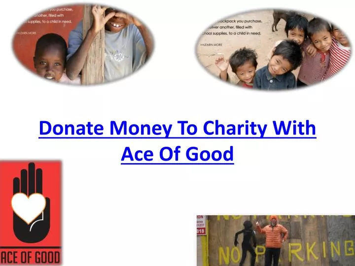 donate money to charity with ace of good