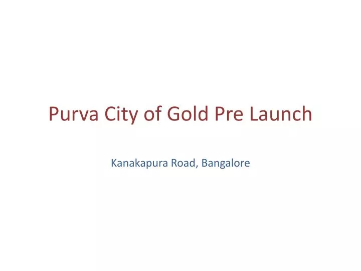 purva city of gold pre launch