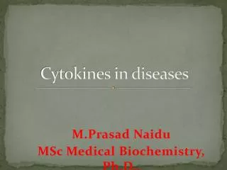 CYTOKINES