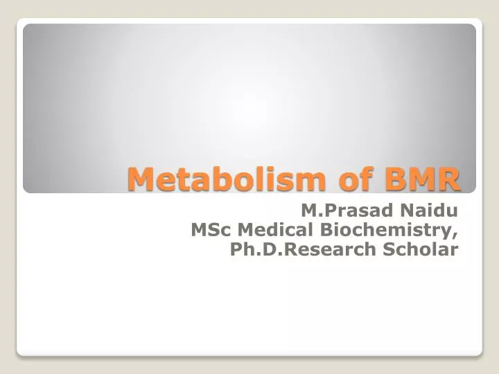 metabolism of bmr