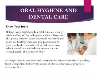 Know Your Teeth - Oral Hygiene and Dental Care.