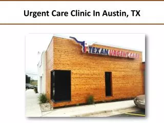 Urgent Care Clinic In Austin