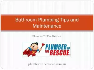 Bathroom Plumbing Tips and Maintenance